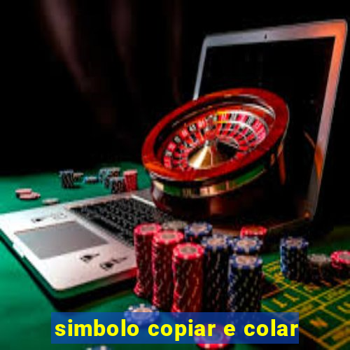 simbolo copiar e colar